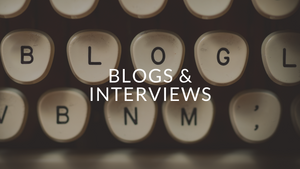 Blogs & Interviews